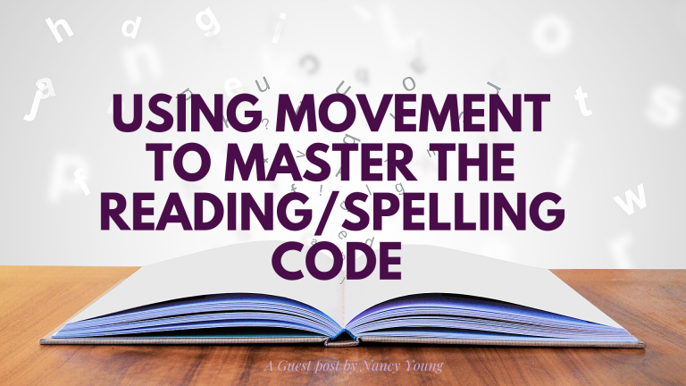 Guest Post: Using Movement to Master the Reading/Spelling Code|GARFORTH ...